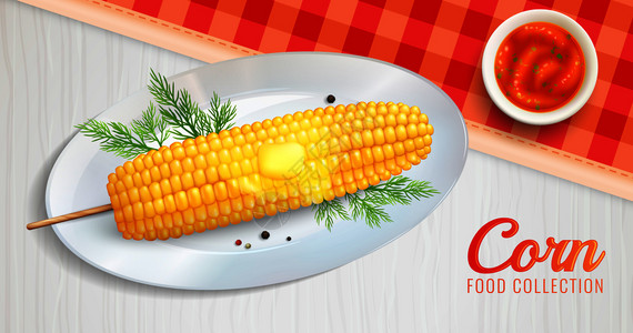新鲜玉米棒现实烤黄油玉米棒白色盘子番茄酱桌子上餐巾矢量插图现实的玉米盘子插图插画
