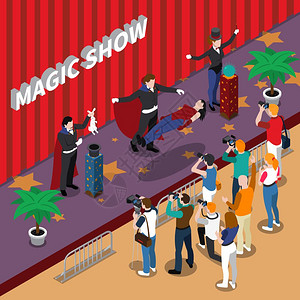 舞台上的人魔术表演等距插图魔术表演的魔术师舞台上,包括大师悬浮记者与相机等距矢量插图插画