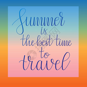 矢量书法夏天是旅行的最佳时间字母图片
