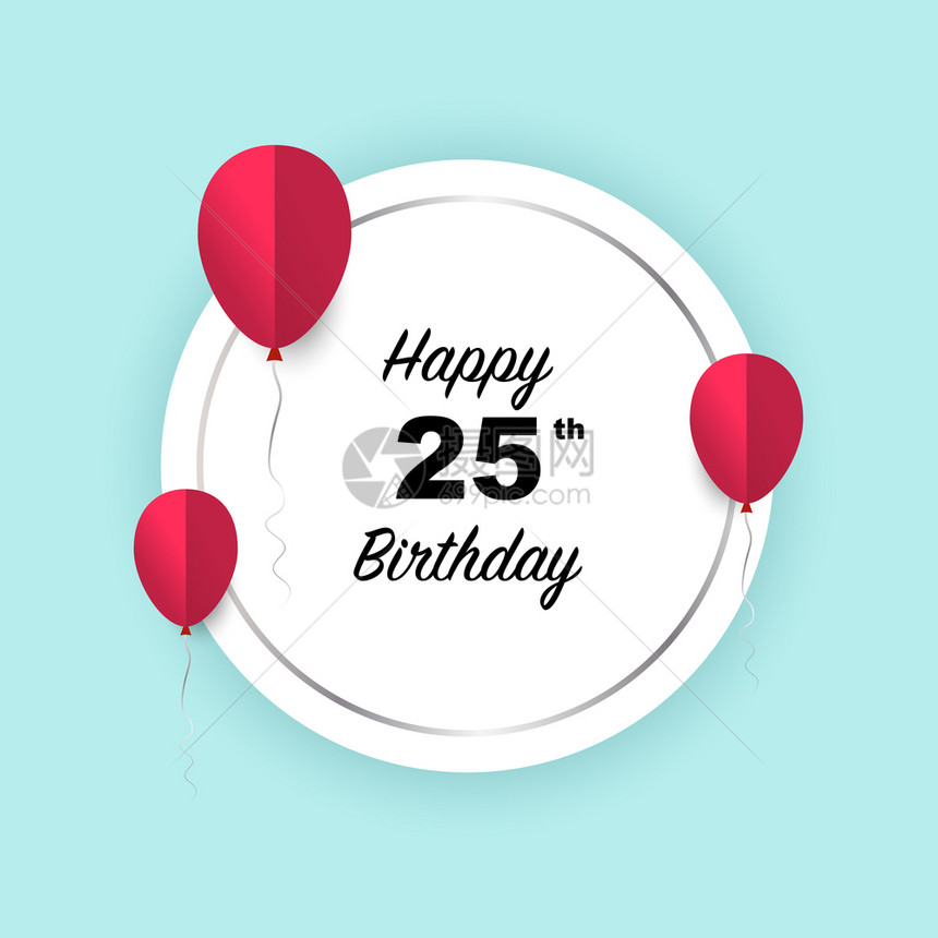 25岁生日快乐矢量插图银圆彩卡和红纸剪气球图片
