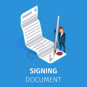 与大QuillPen在蓝背景上的大QuillPen签署正式诉讼文件的商人签署业协议或合同3DIsoectric卡通矢量说明Squ背景图片
