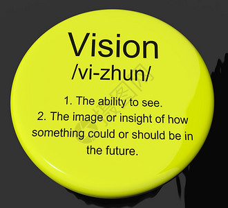 视觉定义按钮显示视觉或未来目标视觉定义按钮显示视觉或未来目标图片