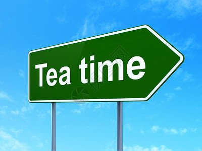 有茶招牌素材时间概念 茶会时间在路牌背景上指导白色招牌绿色日程路标指针导航木板蓝色背景