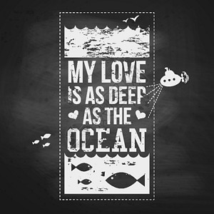 我的爱和海洋一样深 口写设计 矢量病理海报木板忏悔刻字插图潜艇黑板卡片风格横幅背景图片