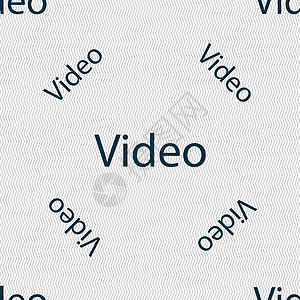 视频播放背景播放视频符号图标 玩家导航符号 无缝模式及几何纹理 矢量按钮网络手表令牌电影边界插图邮票质量徽章插画