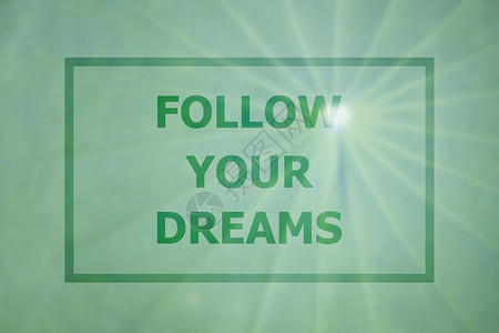 跟随你的梦想 鼓舞人心的引用动机背景图片