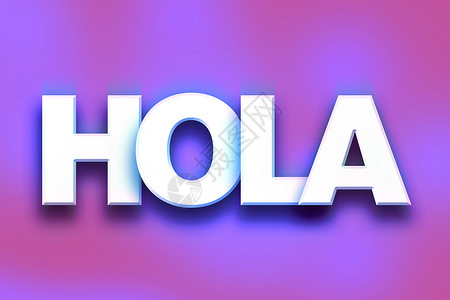 Hola 概念色彩多彩的字词艺术背景图片