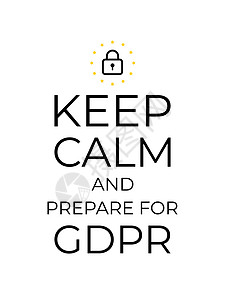 保持冷静并为 GDPR 做好准备 通用数据保护条例身份白色海报隐私字母控制器电脑互联网挂锁金融设计图片