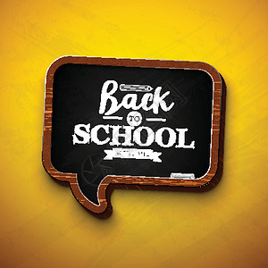 返回学校设计 用黄底黑板和打字字母写黄色背景 贺卡 横幅 传单 邀请函 小册子或宣传海报的矢量图示设计图片