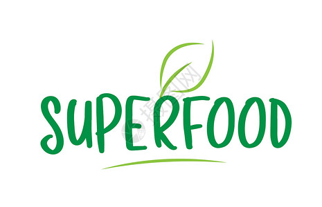 含有叶图标标志设计图纸标识设计的超级食品绿色字文本背景图片