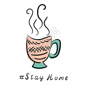 一杯茶咖啡和植物树枝 矢量草图插图 冠状病毒海报设计 待在家里背景图片