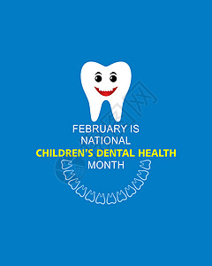 牙医活动2月份全国儿童口腔卫生观察健康治愈海报全世界牙齿关心横幅牙医插图空腔设计图片