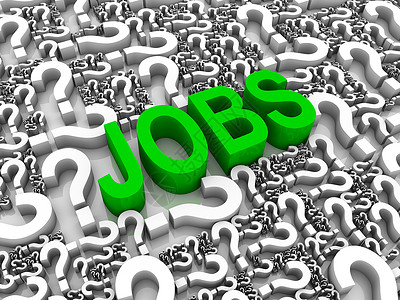 任务搜索失业就业职业一个字问题绿色文字求职标点符号问号背景图片