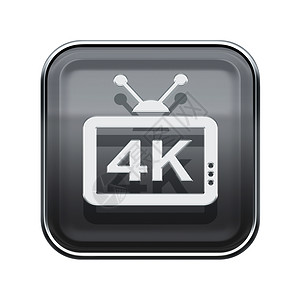电视界面4K 图标灰色 在白色背景上隔离背景