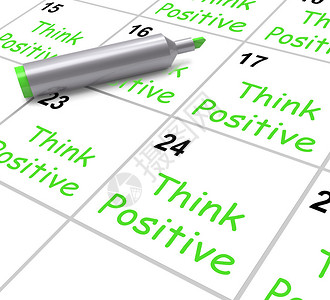 思考积极的日历意指乐观和良好态图片