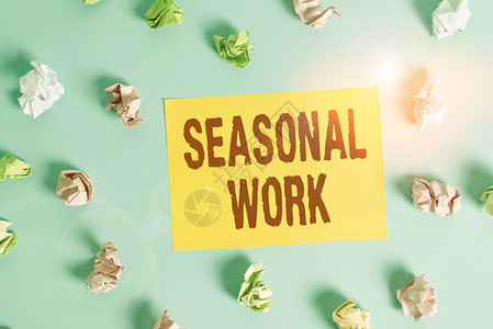 显示季节工作的概念手写概念意义工作量发生一定季节的临时就业彩色衣夹矩图片
