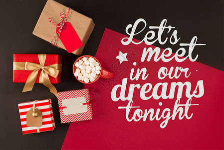 圣诞礼物棉花糖饮料和红卡今晚让我们在梦中相会图片
