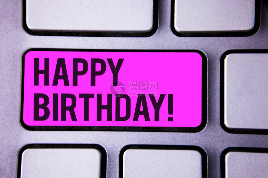 显示生日快乐励志电话的书写笔记商业照片展示祝贺庆祝周年键盘紫色键黑色字母单词意图文图片