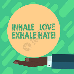 表示InhaleLoveExhaleHate的亲笔写法商业照片显示正阳并不充满怨恨图片
