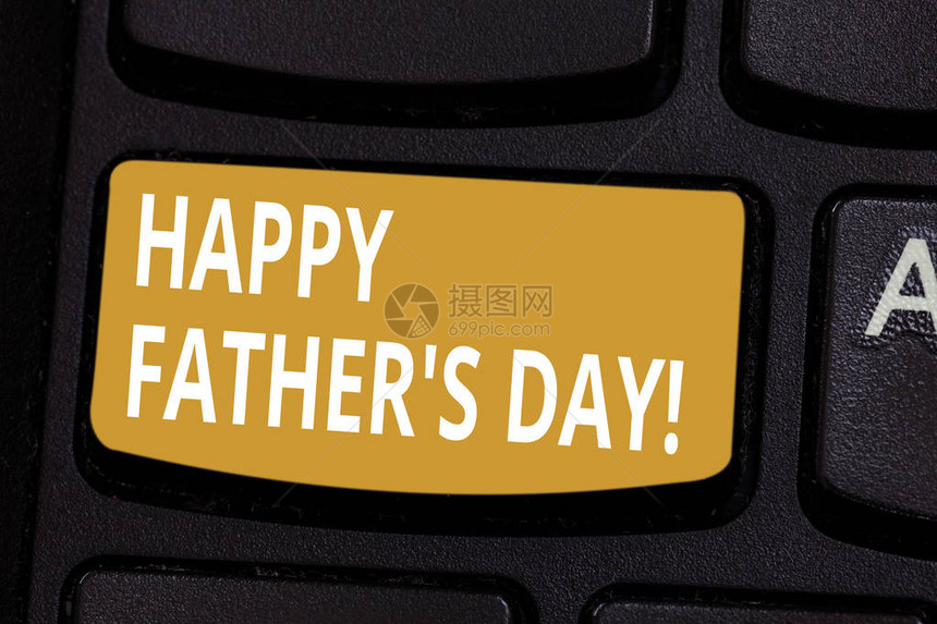 手写文本快乐的父亲S是一天概念意义庆祝纪念父亲和庆祝父亲身份键盘意图创建计算机消图片