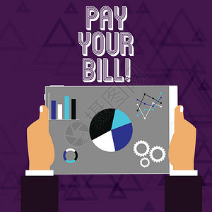 手写文本支付您的账单支付给工人或服务的概念照片金额手持平板电脑图片