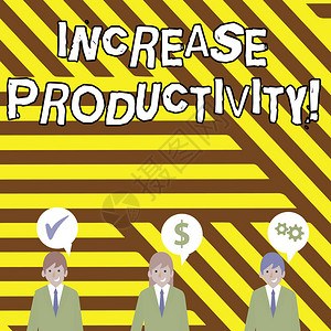 概念手写显示提高生产力概念意义提高生产过程的效率商人有语音泡沫与图片