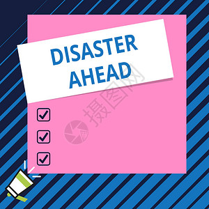 概念手写显示未来的灾难概念意义应急计划预测灾难或事件底部讲喇叭和矩图片