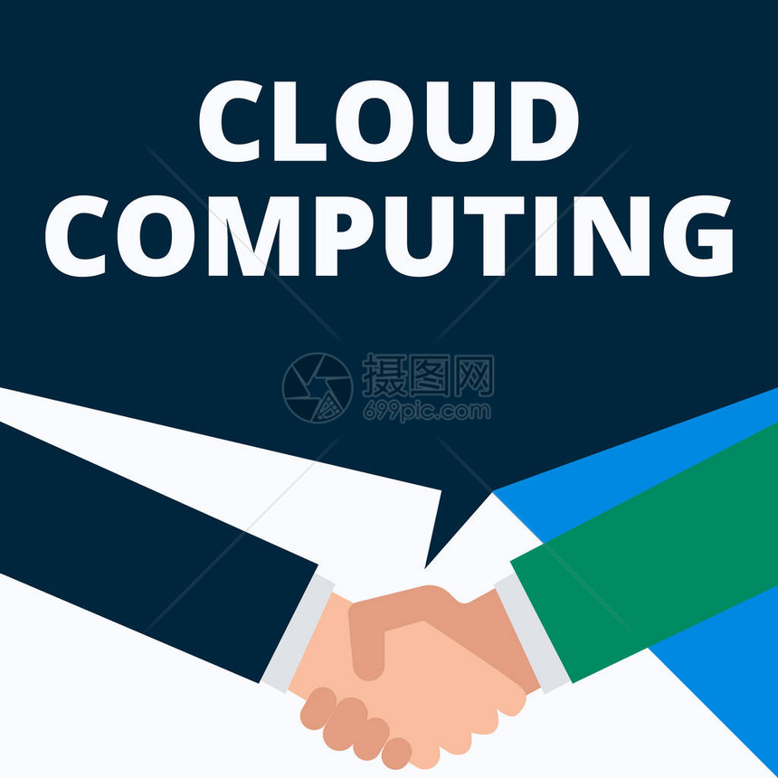 概念手写显示云计算概念意义使用托管在互联网上的远程服务器网络两个男人握手显示交易图片