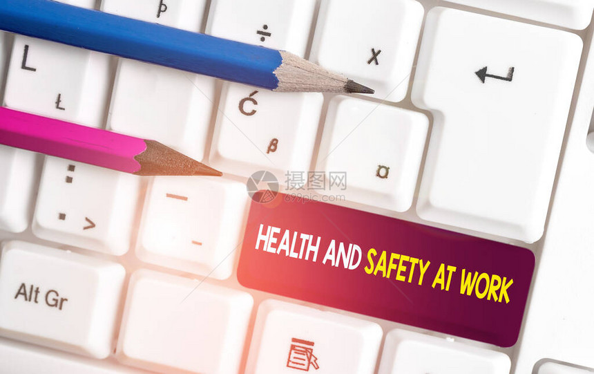 概念手写显示工作中的健康和安全概念意义安全程序防止事故避免危险白色pc键盘图片