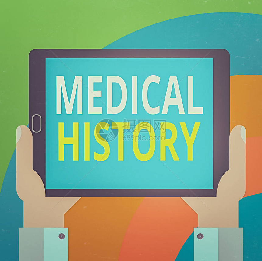 显示医学史的概念手写体个人胡分析的过去医疗问题和治疗的概念意义记录手持平板电脑智能手机图片