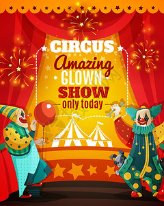 马戏惊人的小丑表演公告海报旅行马戏惊人的节目公告彩色海报与老式马基帐篷趣的小丑矢量插图背景图片