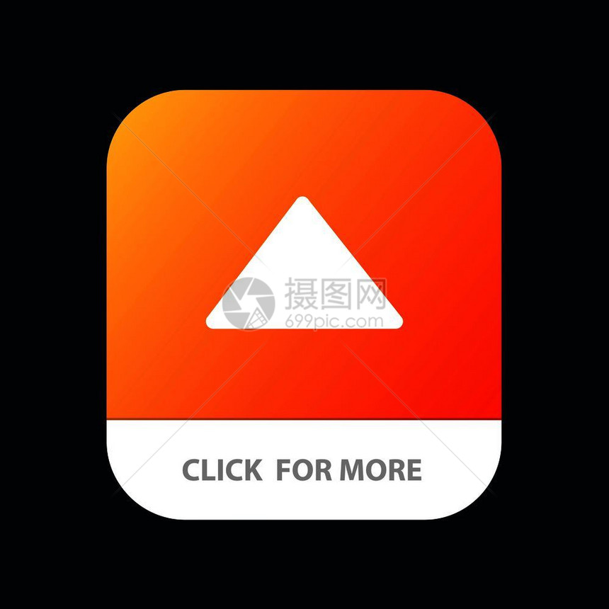 箭头向上播放视频移动应用程序按钮以及机器人和iosglyph版本图片