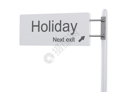 3d铸造者插图的像高速公路标志下一个退出假日孤立在白色背景上图片