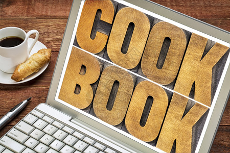 Cookbook文字摘要笔记本电脑屏幕上的文字印刷木型图片