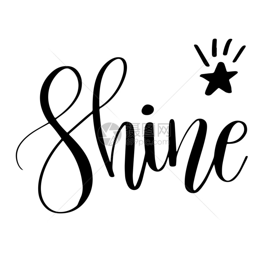 Shine灵感引文短语现代书法用手写字光线绘制和星网络印刷品和海报用书写印刷品和海报设计图片