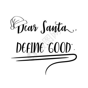 好视力字体设计亲爱的圣诞老人定义好圣诞口号用于圣诞卡设计海报印刷的黑色插画