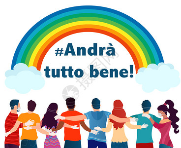 意大利社会运动口号Andratuttobene孤立人群体接受反视用医疗面具和乳胶手套相互保护背景图片