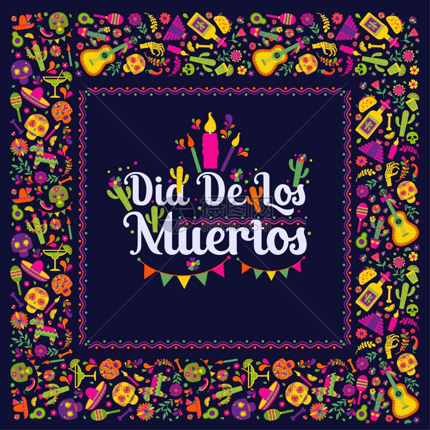 CincodeMayo5版标语矢量DiaslosMuertos标语矢量英节墨西哥设计喜庆贺卡或政党邀请海报花朵传统墨西哥框架底有图片