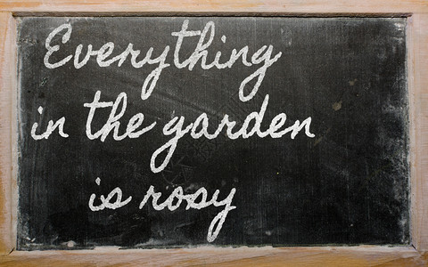 黑字笔迹花园里的一切都是玫瑰色的图片