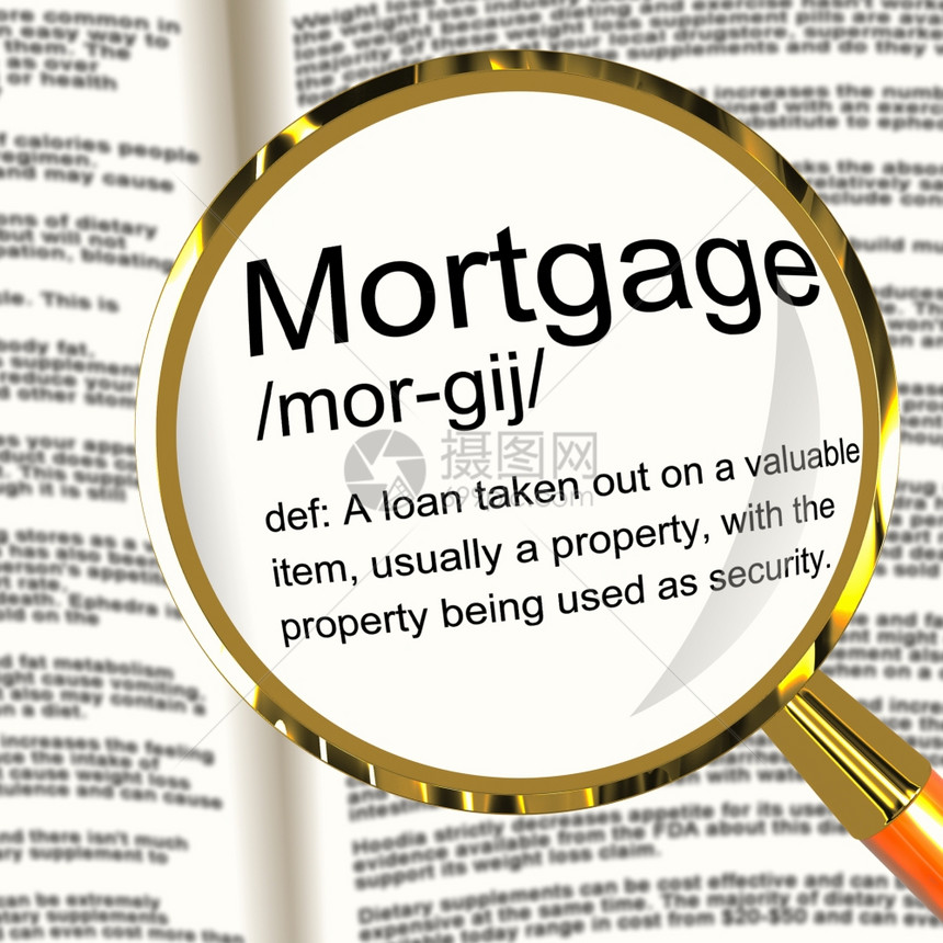 抵押贷款定义显示财产或不动贷款的放大器抵押贷款定义显示财产或不动贷款的放大器图片