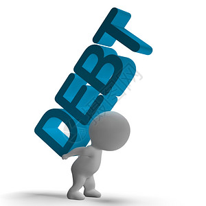 债务单词和3D字符显示破产和贫穷债务单词和3D字符显示破产和贫穷图片