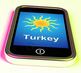 手机显示阳光天气预报土耳其关于电话意味着假日和阳光天气背景图片