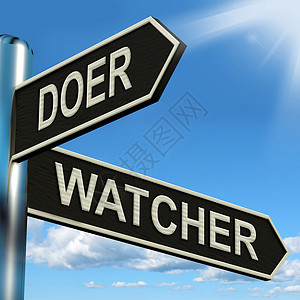 或反对显示支持和的信号站Doer观察者信号站表示主动或观察者图片