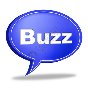 Buzz信息意味着公共关系和曝光图片