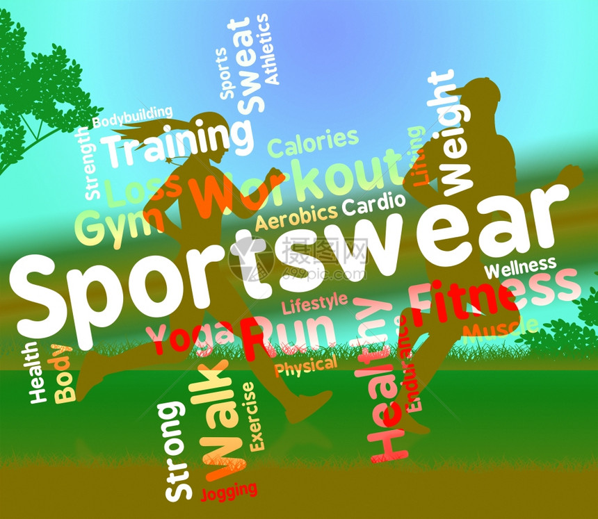 Sportswear表示运动和服装文本的单词图片