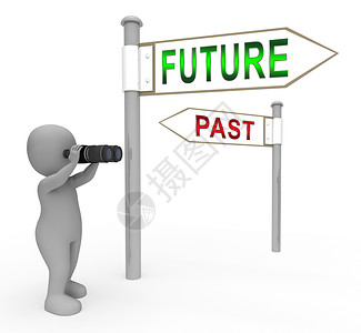 以往Vs未来迹象与即将到的未生活相比展望命运和机会3d插图图片