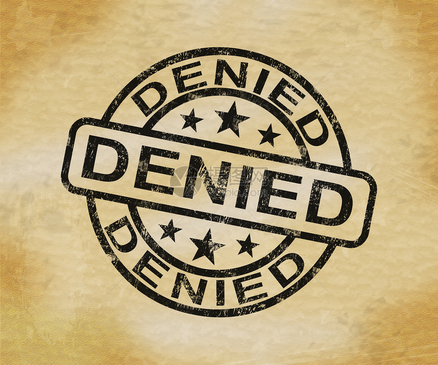 拒绝盖章是指在文件或表格上被拒绝的许可项被拒绝和不批准3插图拒绝印章显示或图片