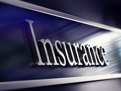 保险公司三折页安全一种写在公司牌子上的单词保险视角图蓝色调和模糊效应保险公司牌子3DMidiation金属设计图片