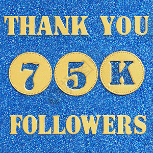 人气评选杰出的蓝色红感谢750名追随者在金字母和数中传递信息以光辉蓝色背景给社交网络的朋友追随者设计图片