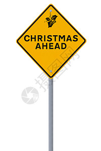 圣诞节即将到来白色黄色路标警告钻石背景图片